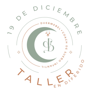 TALLER EN DIFERIDO DE SUEÑO INFANTIL